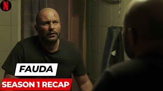 Fauda Season 1 Recap  Fauda Season 1 Ending Explained [upl. by Aiveneg]