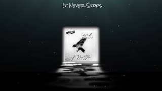 Raiza  It Never Stops Prod Penacho [upl. by Neraa]