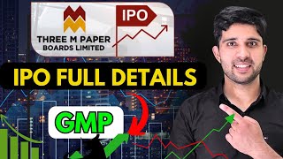 Three M paper IPO  Three M paper board Ipo  Three M papee IPO details  Three M paper IPO GMP [upl. by Adnovay]