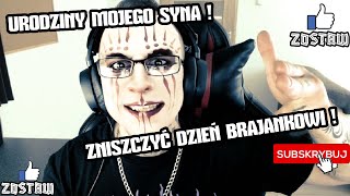 URODZINY SYNA ZNISZCZYĆ BRAJANKA 🔴SUBSKRYBUJ🔴 [upl. by Selry]