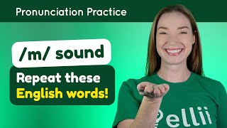 Practicing m – English Pronunciation Lesson Part 2 [upl. by Yeaton]