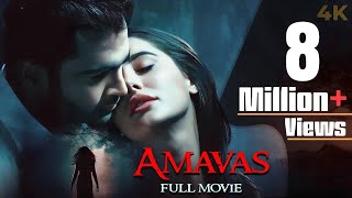 Amavas  अमावस Hindi 4K Full Movie  Horror  Nargis Fakhri  Sachiin Joshi  Ali Asgar Agha [upl. by Asial]