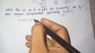 Find the compound interest on Rs15625 for 9 months at 16 per annum compounded quarterly tnpsc [upl. by Aikar]