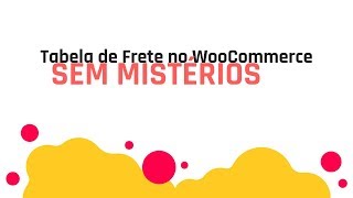 Como exportar a tabela do plugin de frete offline para WooCommerce [upl. by Yrffej664]