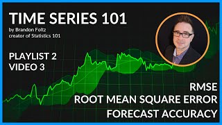 Time Series 101 RMSE Forecast Accuracy [upl. by Nedle826]