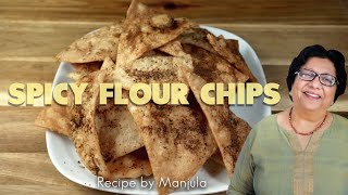 Spicy Indian Flour Chips  Indian Spicy Flour Chips  Indian Chips Spicy Flour Recipe by Manjula [upl. by Nisotawulo]