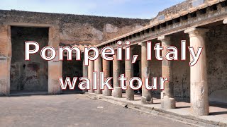 Pompeii Walking Tour 2023 [upl. by Odraode]