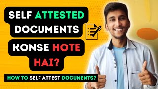 How to Self Attest Documents What are self attested documents  Documents self attest kaise krein [upl. by Schear]