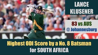 LANCE KLUSENER  Highest ODI Score by a No8 Batsman for SA  83 Johannesburg  AUS tour of SA 2002 [upl. by Ariayek]