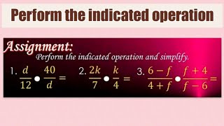 Perform the indicated operations and simplify  Helping your school assignment [upl. by Chamkis238]