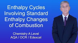 A Level Chemistry Revision quotEnthalpy Cycles involving Standard Enthalpy Changes of Combustionquot [upl. by Ynnus20]