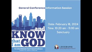 2024 General Conference Information Session [upl. by Gow340]