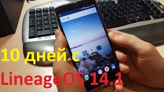 10 дней с LineageOS 141 UNOFFICIAL Android 71 Xiaomi RN3Pro kenzo Обзор меню android 7 [upl. by Innek]