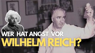 Wer hat Angst vor Wilhelm Reich  Deutsche Doku in Voller Länge [upl. by Laws221]