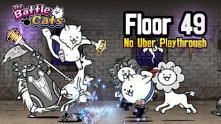 The Battle Cats  Heavenly Tower Floor 49 No Uber [upl. by Yatnuhs]