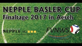 Nepple Basler Cup 2017  Final FC Reinach – FC Concordia Basel [upl. by Collar]