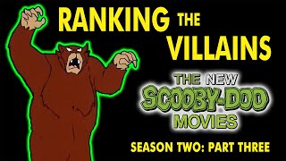 Ranking the Villains  The New ScoobyDoo Movies  Season 2 Part 3 [upl. by Llenol198]