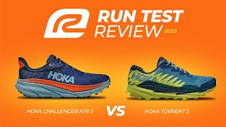 HOKA Challenger ATR 7 vs Torrent 3  SHOE BATTLE  Best Trail Shoe for You [upl. by Ainegue]