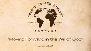 Moving Forward in the Will of God [upl. by Sherburne]