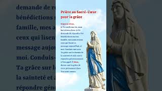 🇫🇷Prière au SacréCœur pour la grâce  foi  catholique  chretien france dieu [upl. by Ovid]