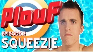 Squeezie  Plouf  3 [upl. by Anilemrac]