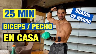 Rutina de Biceps y Pecho Intensa 25 MIN Ejercicios para Brazo en Casa [upl. by Eciral]