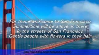 San FranciscoScott Mckenzie LyricsRIP Scott [upl. by Leinto174]