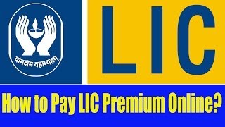 How to Pay LIC Premium Online [upl. by Clifton179]