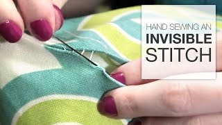 How to Hand Sew an Invisible Stitch Tutorial [upl. by Anilas]