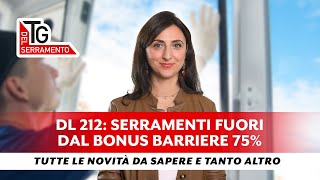 DL 212 SERRAMENTI FUORI DAL BONUS BARRIERE 75  TG DEL SERRAMENTO  gennaio [upl. by Scheider]