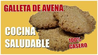 Cómo hacer galletas de avena sin azúcar con Harina de avena [upl. by Gellman]