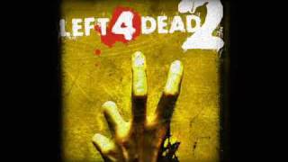 Left 4 Dead 2 Soundtrack  Dead Easy [upl. by Aetnahs]