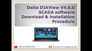 Delta DIAView V4 0 0 SCADA software Download amp installation Procedure by simautomation [upl. by Aesoh323]