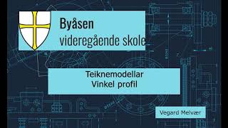 TeiknemodellarVinkelprofil [upl. by Yneffit]