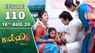 Malli Serial  Episode 110  16th Aug 2024  Nikitha  Vijay  Saregama TV Shows Tamil [upl. by Aralc]