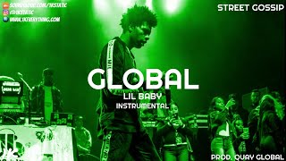 Lil Baby  Global Instrumental [upl. by Machute371]