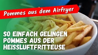 Pommes aus der Heißluftfritteuse [upl. by Illil]