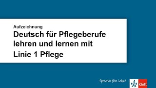 Deutsch für Pflegeberufe lehren und lernen mit Linie 1 Pflege [upl. by Fazeli]