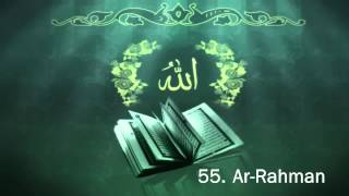 Surah 55 ArRahman  Sheikh Maher Al Muaiqly  سورة الرحمن [upl. by Eelsha2]