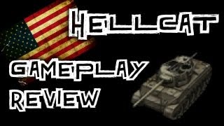 World of Tanks  Hellcat  Tank Review [upl. by Ireland700]