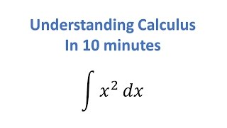 Understand Calculus in 10 Minutes [upl. by Sollows]