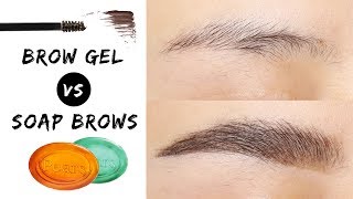 Fluffy Brows  Brow Gel VS Soap Brows [upl. by Glaudia]