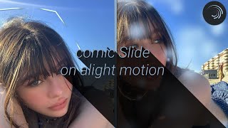 comic Slide on alight motion  tutorial [upl. by Taber]