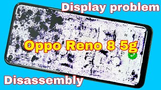 Oppo reno 8 5g display change  Oppo reno 8 5g disassembly  oppo reno 8 5g back cover open [upl. by Zailer]