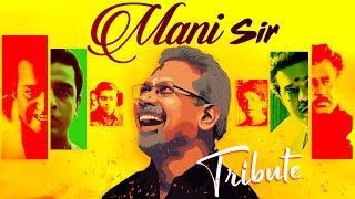 Tribute To MANI RATNAM TheGuru  Pranav Sri Prasad  Rcm Creative Media  Birthday Special [upl. by Natsirk]