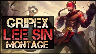 Gripex Montage  Best Lee Sin Plays [upl. by Arrehs]