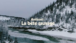 Anticosti  La bête sauvage [upl. by Thorlay]