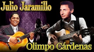 JULIO JARAMILLO Y OLIMPO CÁRDENAS EXITOS MIX  SUS 30 MEJORES BOLEROS  BOLEROS DE ORO [upl. by Sulecram]