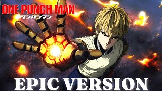 One Punch Man Chapter 166 Genos Theme  EPIC VERSION  ワンパンマン [upl. by Thedric261]