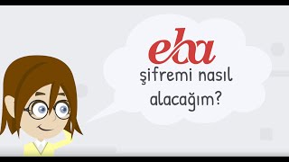 EBA Şifresi Nasıl Alınır [upl. by Lirba]